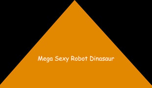 07_wtf2020_mega_sexy_robot_dinosaur