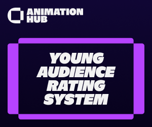 Animation HUB presents: Young Audience Rating System